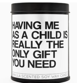 Having me as a child vanilla scented candle