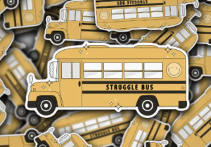 Struggle bus sticker