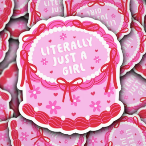 Literally just a girl cake sticker