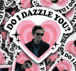 do i dazzle you sticker